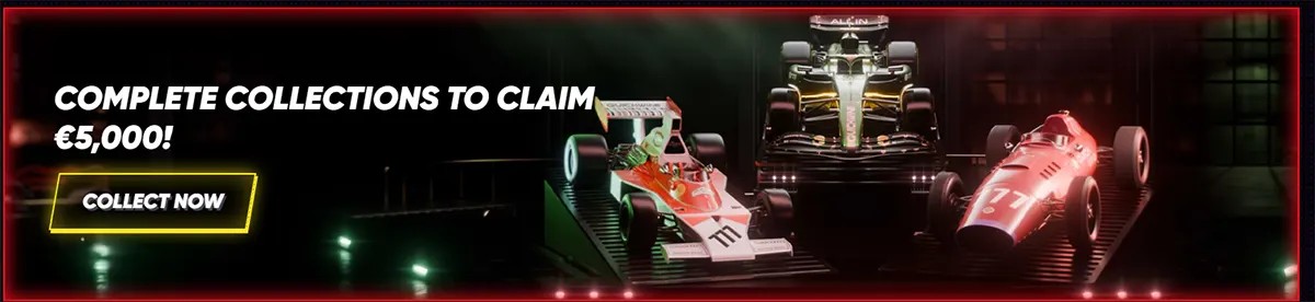 QuickWin casino banner encouraging players to "Complete collections to claim €5,000!" with images of three Formula 1 race cars and a "COLLECT NOW" button.